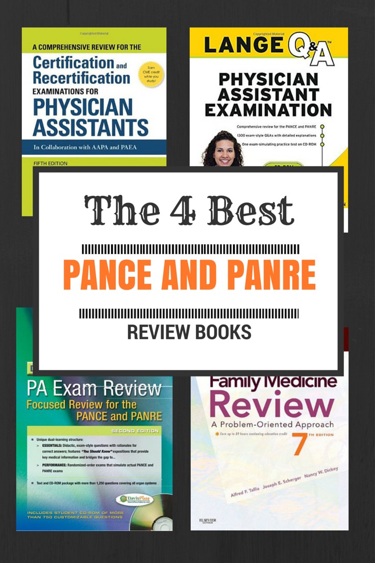 The 4 Best PANCE and PANRE Study Guides and Review Books The