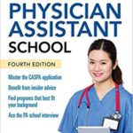 How to (Really) Get Into the PA School of Your Choice!