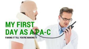 My First Day as a Physician Assistant