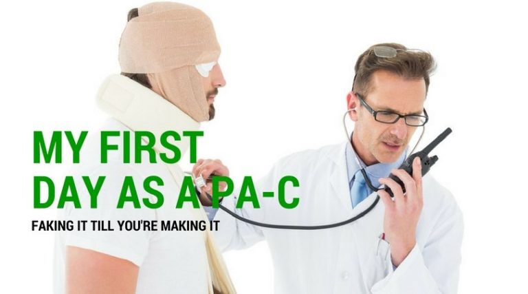 My First Day as a Physician Assistant | The Physician Assistant Life My first day as a physician assistant