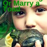 The Physician Assistant and the Frog: Kiss Many a Frog Before you Marry a Toad