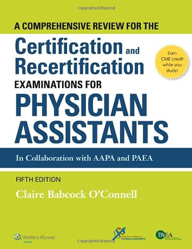 Comprehensive Review for Certification and Recertification Exams PANCE and PANRE