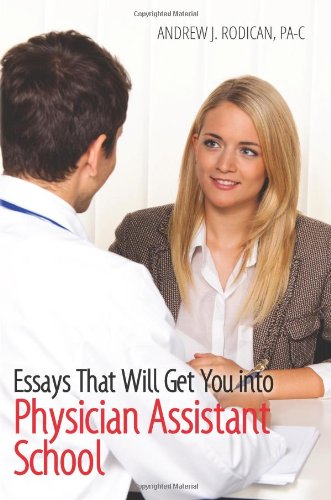 Essays That Will Get You Into PA School