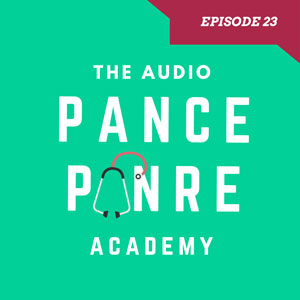 EPISODE 23 THE AUDIO PANCE AND PANRE PODCAST | The Physician Assistant Life EPISODE 23 THE AUDIO PANCE AND PANRE PODCAST