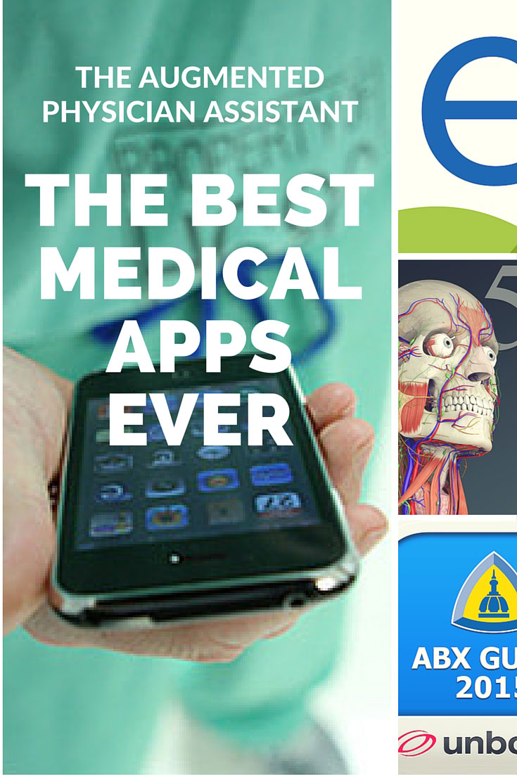 The Best Medical Apps for Physician Assistant and PA Students | The Physician Assistant Life The Best Medical Apps for Physician Assistant and PA Students