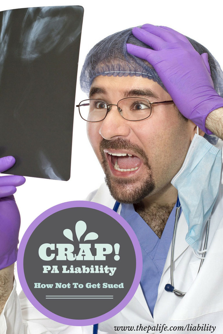 Physician assistant malpractice and liability   how not to get sued