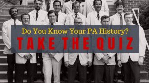 Do You Know Your PA History - Take the Physician Assistant History Quiz