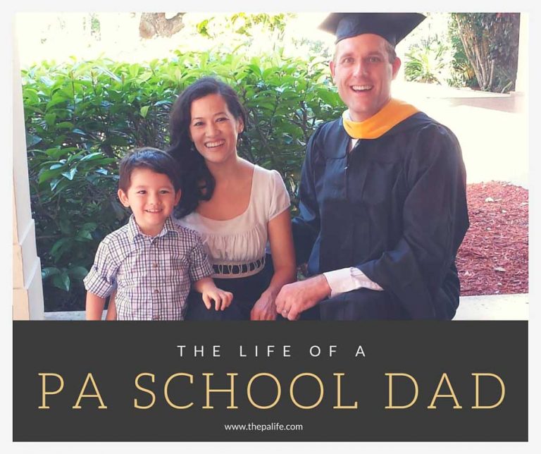 The Life of a PA School Dad | The Physician Assistant Life
