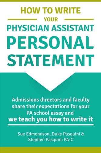 How To Write Your Physician Assistant Personal Statement