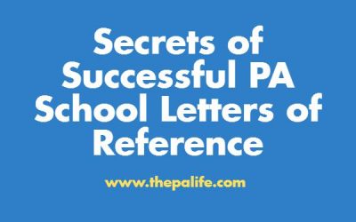 Secrets of Successful PA School Reference Letters