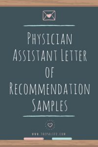Physician assistant application letter of recommendation samples