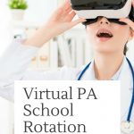 Welcome to Your Virtual PA School Clinical Rotation