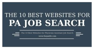 The 10 Best Websites for Physician Assistant Job Search - The PA Life