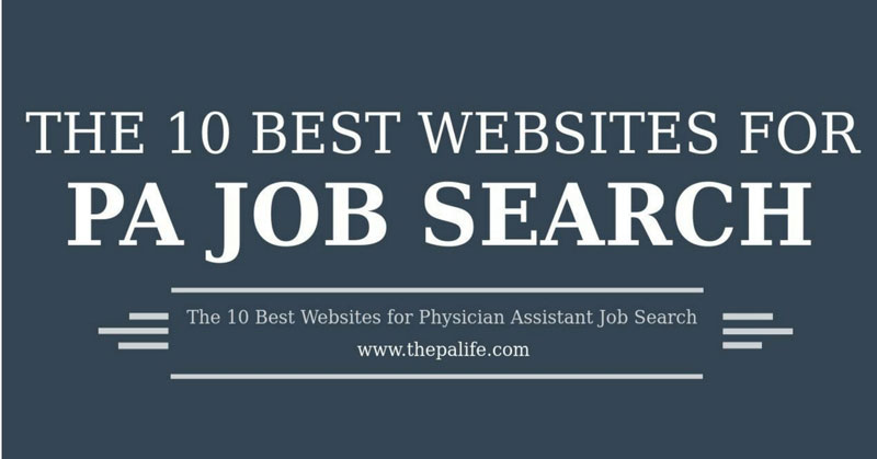 The Top 10 Websites and APPS for Physician Assistant Job Search