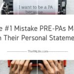 The #1 Mistake PRE-PAs Make on Their Personal Statement