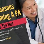 The Top 5 Reasons People Choose to Become a PA: Put To The Test