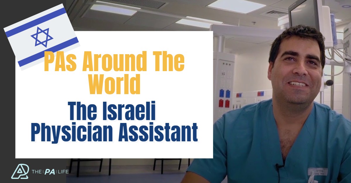 PA Pioneers in Israel - The Israeli Physician Assistant