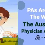 The Australian Physician Assistant: The PA Model Around the World