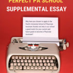 How to Write the Perfect PA School Supplemental Essay
