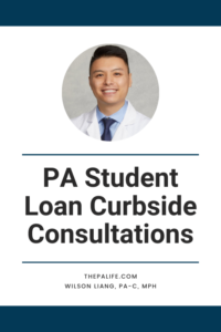 PA School Student Loan Curbside Consultation and Repayment Optimization