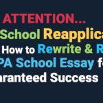 PA School Reapplicants: How to Rewrite Your PA School Essay for Guaranteed Success