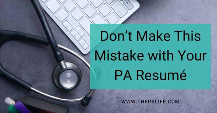 Dont Make This Mistake with Your Pa Resumé