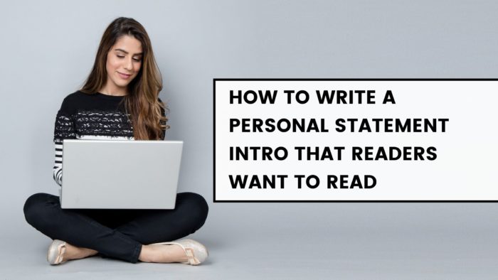 How to Write a Personal Statement Intro that Readers Want to Read | The Physician Assistant Life