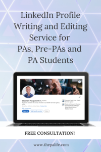 LinkedIn Profile Writing Editing Revision and Creation Service for PAs Physician Assistants Associates PA Students and Pre-PAs
