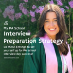 My PA School Interview Preparation Strategy