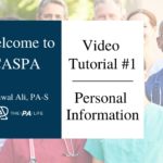 CASPA Video Tutorial Section One: Personal Information