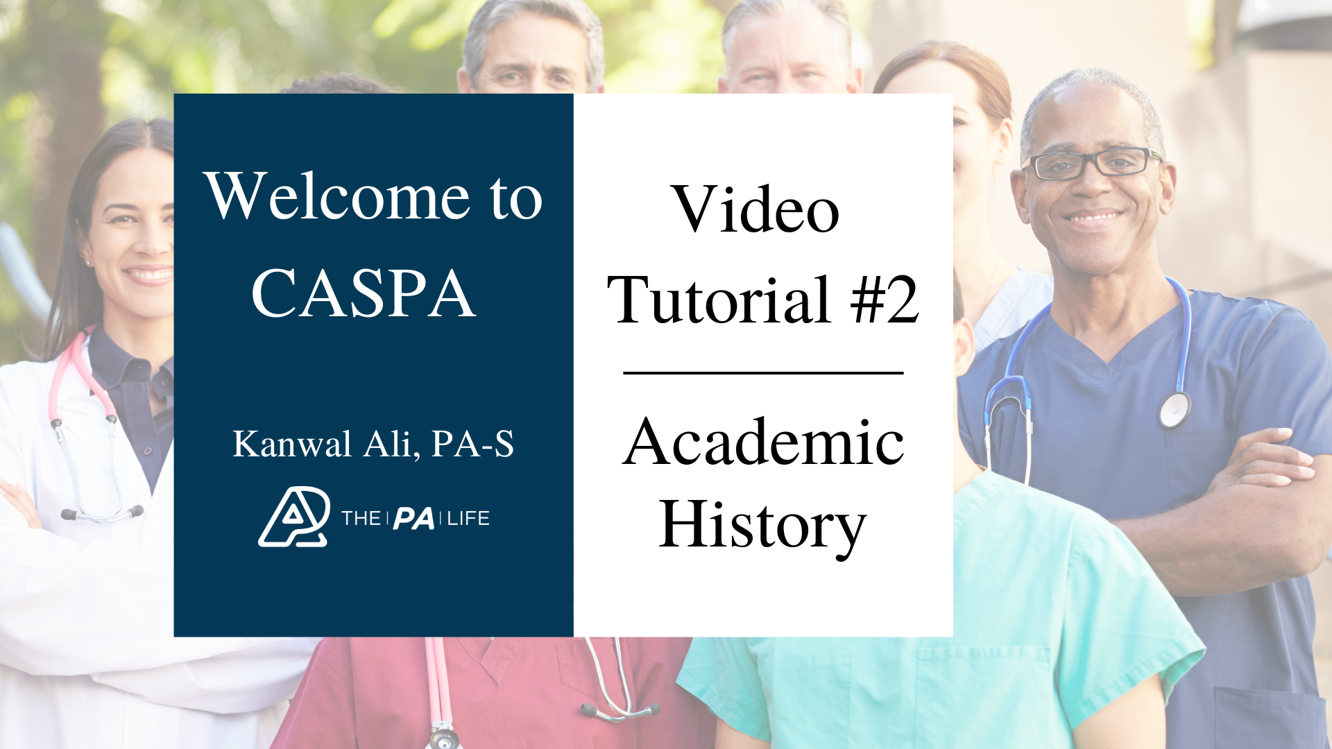 CASPA Video Tutorial Section Two Academic History The Physician caspa-video-tutorial-section-two-academic-history-the-physician