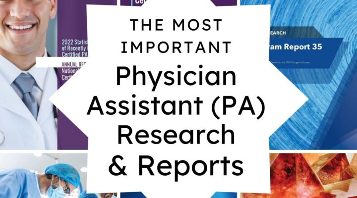 The Most Important Reports and Data on Physician Assistants Associates PAs