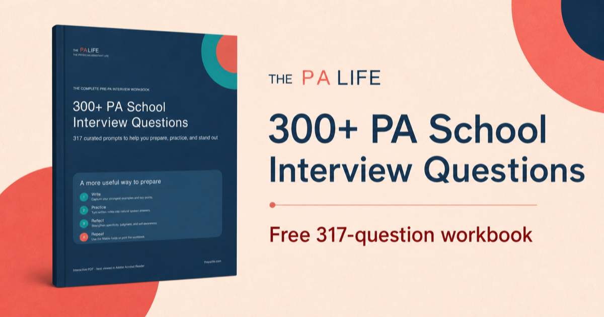 The pa life 300+ pa school interview questions with a free 317 question workbook