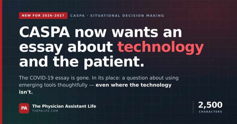 caspasituationaldecisionmakingessay | The Physician Assistant Life The new caspa situational decision making essay for the 2026 2027 cycle