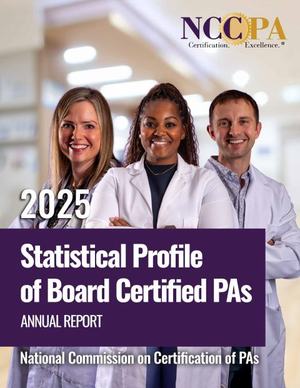 Cover of Statistical Profile of Board Certified PAs, 2025 edition (13th annual)