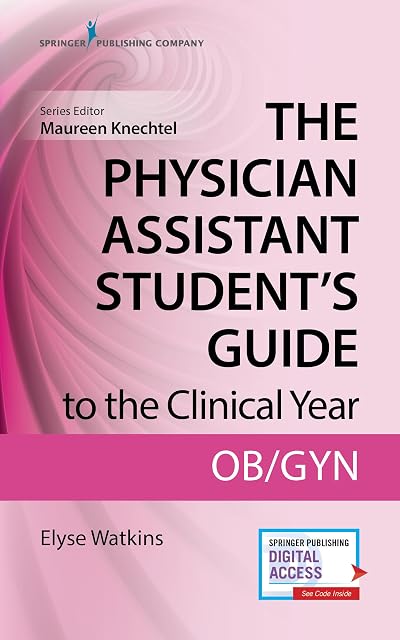 The PA Student's Guide to the Clinical Year: OB-GYN cover