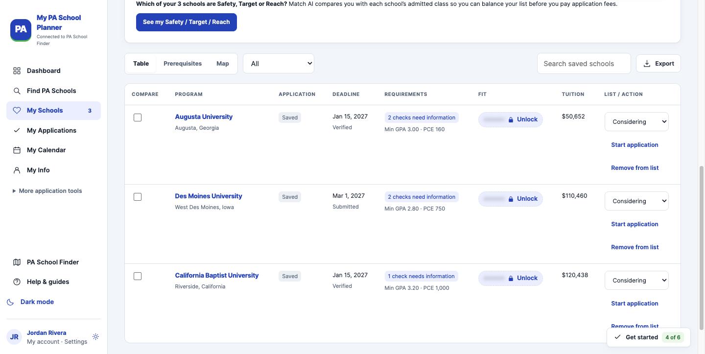My schools table comparing three saved pa programs by deadline requirements safety target reach fit and tuition